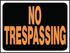 No Trespassing Sign - 12"x8.5" - #32763