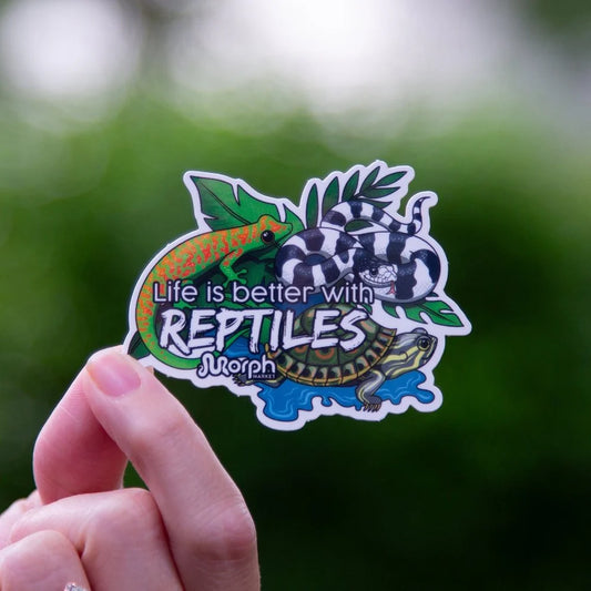 Life is better with Reptiles Sticker - #31170